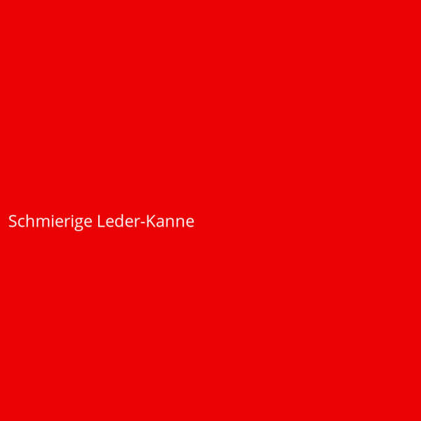 Schmierige Leder-Kanne