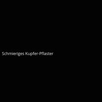 Schmieriges Kupfer-Pflaster